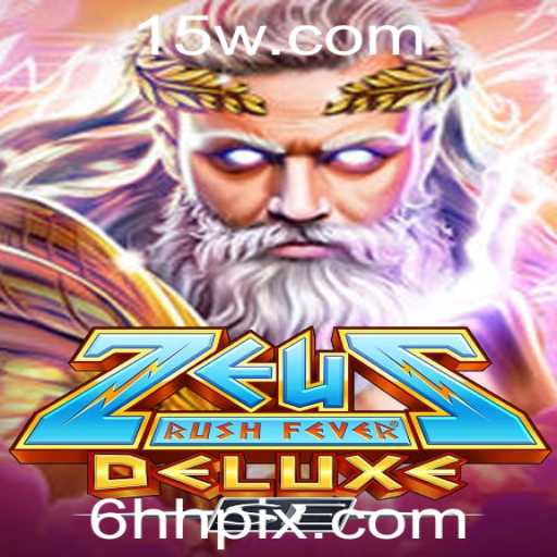 Explorando o Universo de ZeusRushFeverDeluxeSE e a Impactante 6HH